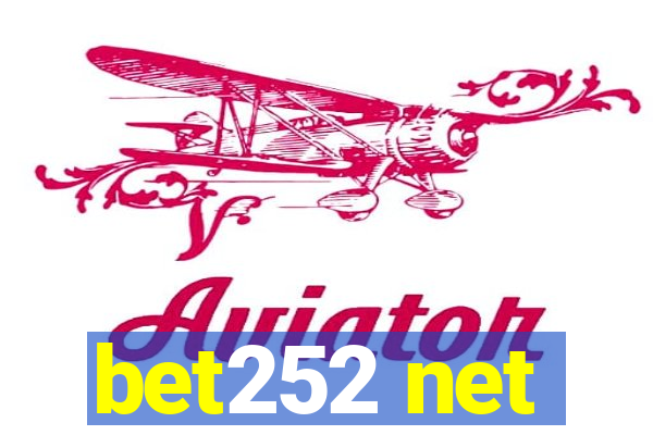 bet252 net